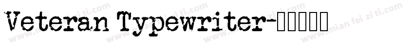 Veteran Typewriter字体转换